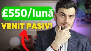 Cum sa faci bani in Anglia ! O METODA NOUA de venit pasiv!
