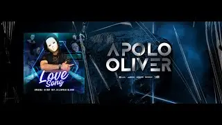 Apolo Oliver   Love Song Set Special   B Day