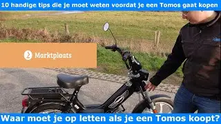Waar moet je op letten bij een Tomos kopen in 10 punten