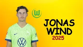 Jonas Wind | Skills & Goals | Wolfsburg | 2025