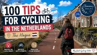 100 Tips for Cycling in The Netherlands: Exploring The Hague on Two Wheels