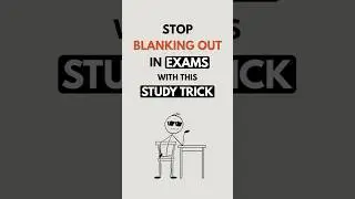 This is Why You Forget in Exams (Study Like This to Fix It)