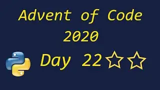 Advent of Code 2020 Day 22 - using Python