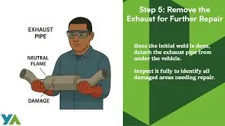 Performing a Neutral Flame Gas Weld on a Damaged Exhaust Pipe