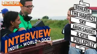 Interview: Aron Gaudet & Gita Pullapilly - Beneath the Harvest Sky