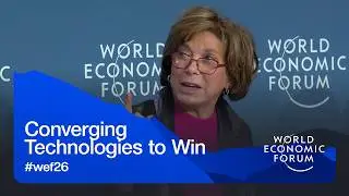 Converging Technologies to Win | World Economic Forum Annual Meeting 2026