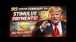 IRS Confirms Stimulus Payments Begin February 5 &mdash; Are You Eligible?