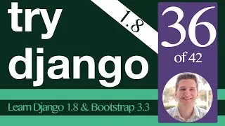 Try Django 1.8 Tutorial - 36 of 42 - QuerySet Basics - Learn Django