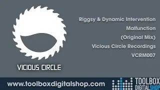 Riggsy & Dynamic Intervention - Malfunction (Original Mix) (Vicious Circle Recordings)