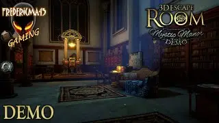 3D Escape Room: Mystic Manor FULL DEMO Walkthrough (Puzzle Escape Game)