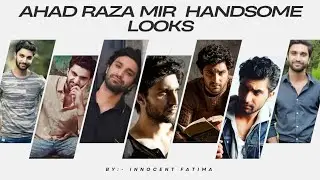 Ahad raza mir dashing looks | Ahad raza mir pictures | Ahad raza mir handsome looks | pakistani