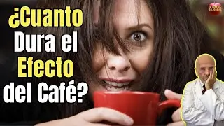 😱 &iquest;CUANTO DURA EL EFECTO DEL CAFE EN EL CUERPO? 😱