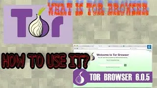 what is TOR browser?? and How to use it anonymously?