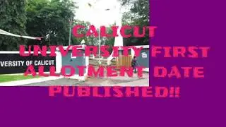 EXCLUSIVE NEWS______Calicut UNIVERSITY FIRST ALLOTMENT DATE PUBLISHED🤯LATEST NEWS
