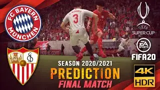FC Bayern Munich vs Sevilla FC | FIFA 20 Predicts: UEFA Super Cup 2019/20 ● Final Match | #FCBSEV