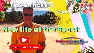 New life at the Beach / Go Dominican Life / Patrick Johnston
