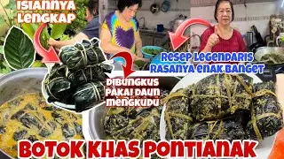 RESEP BOTOK ASLI PONTIANAK||BANYAK YANG BELUM TAU CARA MEMASAK BOTOK SEENAK INI ‼️PROSESNYA LENGKAP