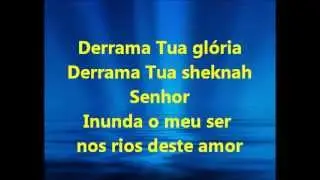 Derrama Tua Glória - Ministério Unção Ágape(playback legendado)