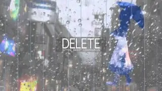 Bitter Sweet Generation - DELETE [MV]