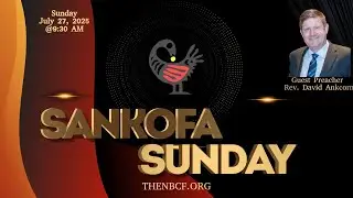 Sankofa Sunday (20th Anniversary): Won't Shrink Back | Rev. David Ankcorn