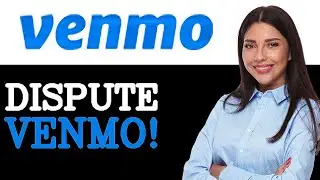How To Dispute Venmo Business Account (2025)