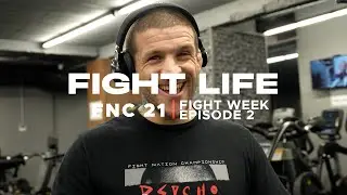 FIGHTLIFE | FNC 21 - FIGHT WEEK | Vlog Series | Episode 2