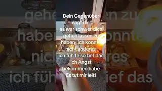 Dein Gegen&uuml;ber sagt dir -es war schwer dich gehen lassen zu haben