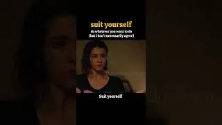 Suit yourself | Lapyo Education | English vocabularies #newvocabulary #ilets #learnenglish