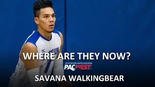 PACWEST Where Are They Now - Savana Walkingbear