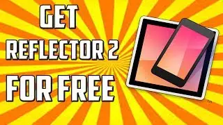 How To Download Reflector 2 Full Version For Free | 2017