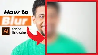 Размытие изображения и текста в Adobe Illustrator