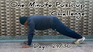 ⏱️One Minute Push-up Challenge || Day-29/30 || ✅ #fitness #motivation #challenge 