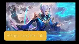 Belajar Hero Ling Untuk Pemula 2021