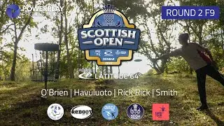 Scottish Open 2022 | Round 2 F9 | O'Brien, Havuluoto, Rick Rick, Smith | Dunbar, Scotland