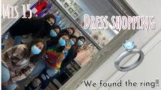 REVEALING SAM’S QUINCEAÑERA RING + getting the dama’s dress!!!