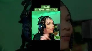 Cokah's On the Radar | Freestyle