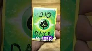 Day 3 - Investing $10 in Pokemon Cards