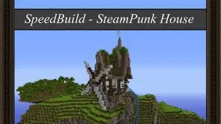 [SpeedBuild] SteamPunk House