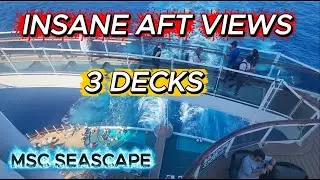 🚢✨&ldquo;INSANE Aft Views from 3 Decks on the MSC Seascape! 😱🌊&rdquo;