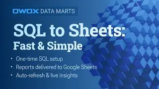 SQL to Google Sheets in Minutes: Data Mart Setup