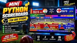 Mini Python Cricket Scoreboard for OBS Studio 🔥 | OBS Live Streaming Scoreboard