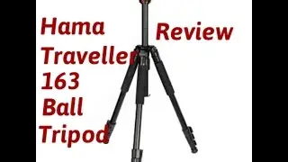 Обзор штатива Hama Traveller 163 ball, часть 2