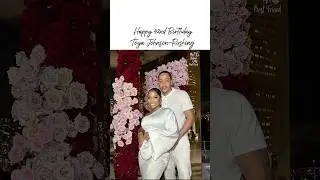 Happy 42nd Birthday Toya Johnson-Rushing 🎈💃🏾