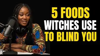 Ex-Witch Warns: These 5 Foods Dull Your Spiritual Vision at Night
