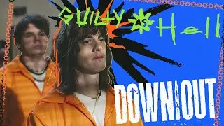 Down And Out - Guilty As Hell [Official Music Video]