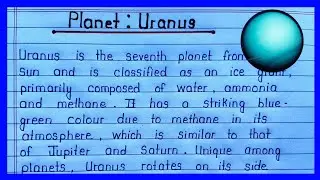 Essay on Planet: Uranus in English || Write an Essay on Planet: Uranus || About Uranus in English ||