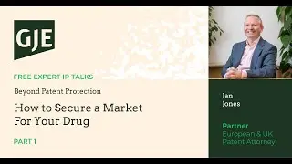 Beyond Patent Protection: How to Secure a Market for your Drug - Part 1