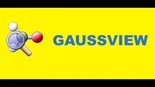 GET GAUSSIAN 09 AND 16 AND GAUSSVIEW 05, 06 FOR DFT CALCULATION