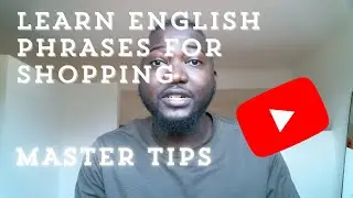 Speak Fluent English While Shopping: Key Phrases & Tips