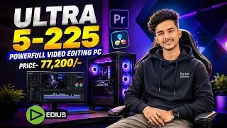 intel Core Ultra 5 225 Pc Launch🔥| intel 15th Gen Computer | Video Editing🤩| intel Core Ultra PC